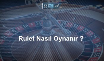 rulet nasıl oynanır