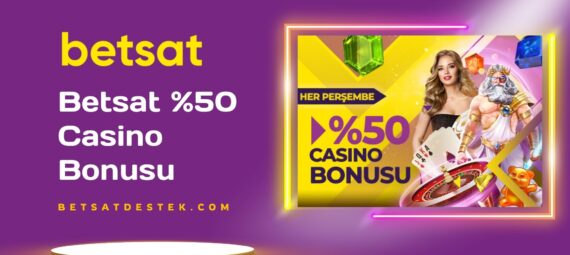 Betsat %50 Casino Bonusu